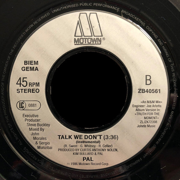 Pal (2) : Talk We Don't (7", Inj)