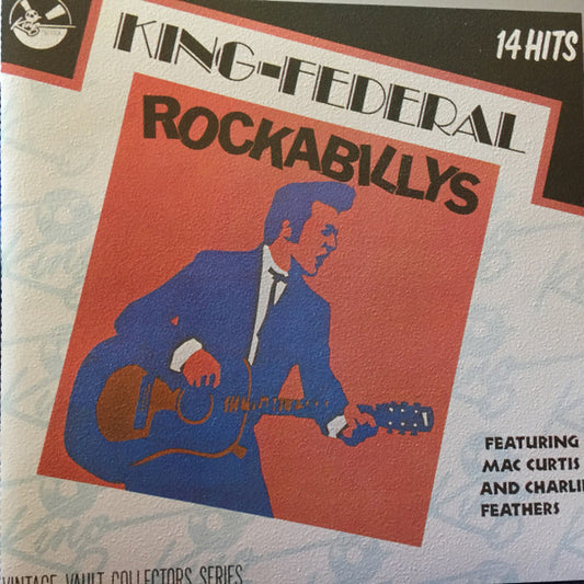 Various : King-Federal Rockabillys (CD, Comp)