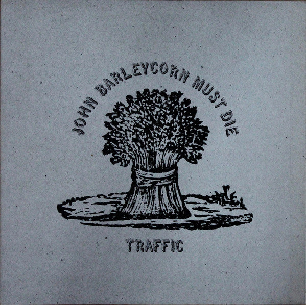 Traffic : John Barleycorn Must Die (LP, Album, RP, Gat)