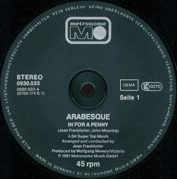 Arabesque : In For A Penny / I Don't Wanna Have Breakfast With You (12", Maxi)