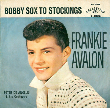 Frankie Avalon : Bobby Sox To Stockings (7", Single)