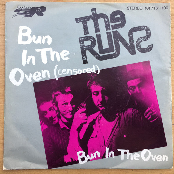 The Runs (2) : Bun In The Oven (7")