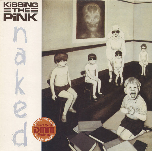 Kissing The Pink : Naked (LP, Album)