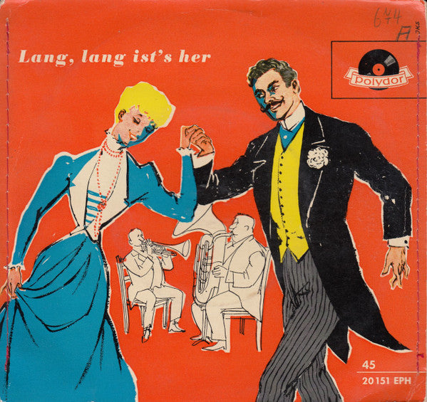 Various : Lang, Lang Ist's Her (7")