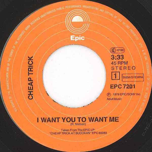 Cheap Trick : I Want You To Want Me (7", Single)