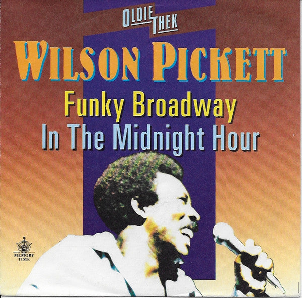 Wilson Pickett : Funky Broadway / In The Midnight Hour (7")