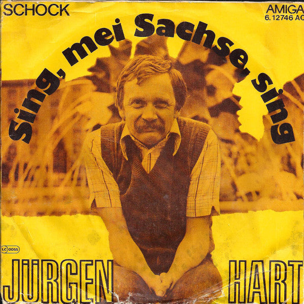 Jürgen Hart : Sing, Mei Sachse, Sing (7", Single)