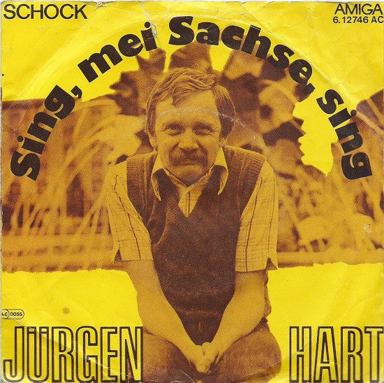 Jürgen Hart : Sing, Mei Sachse, Sing (7", Single)