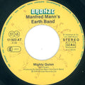 Manfred Mann's Earth Band : Mighty Quinn (7