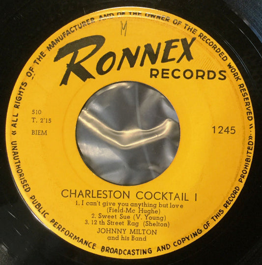 Johnny Milton And His Band : Charleston Cocktail (7", Single)