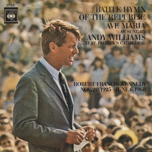 Andy Williams With The St. Charles Borromeo Choir : Battle Hymn Of The Republic / Ave Maria (7", Single)