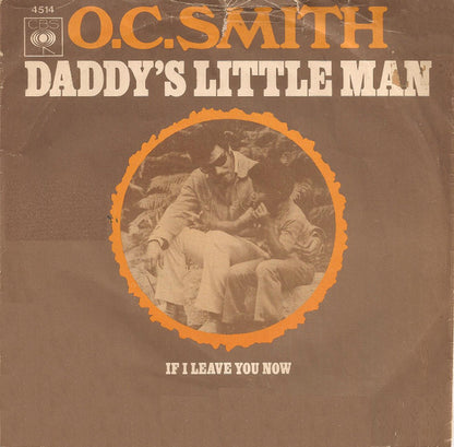 OC Smith : Daddy's Little Man (7", Single)