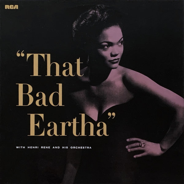 Eartha Kitt With Henri René And His Orchestra : That Bad Eartha (LP, Album, Mono, RE)