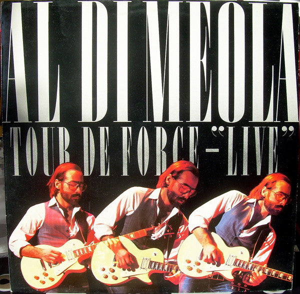 Al Di Meola : Tour De Force - "Live" (LP, Album, RE)