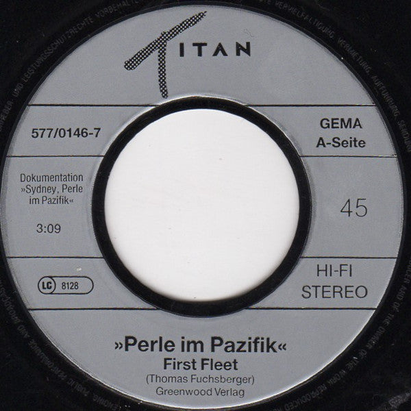 Perle im Pazifik : First Fleet / Welcome To Sydney (7", Single)