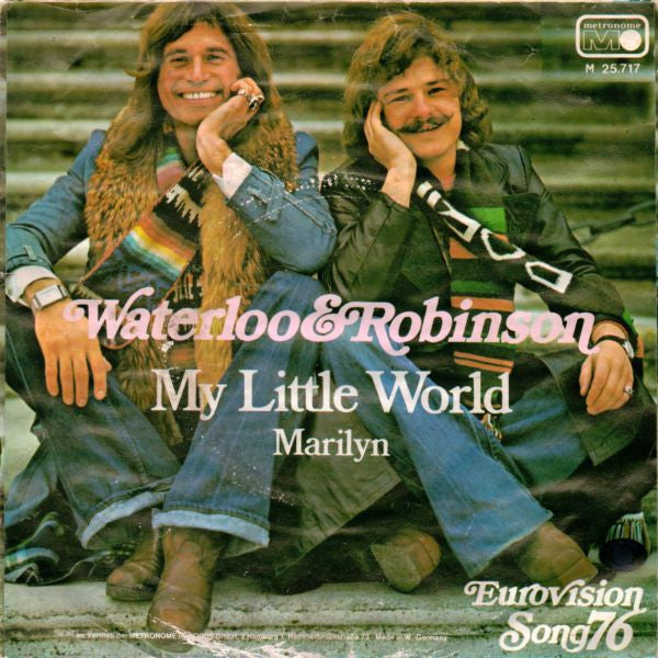 Waterloo & Robinson : My Little World (7", Single)