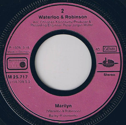 Waterloo & Robinson : My Little World (7", Single)