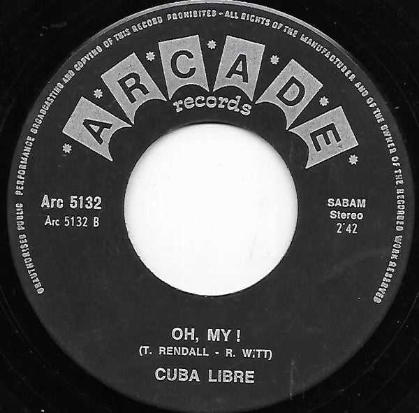 Cuba Libre (5) : Sweet Rosalia / Oh My (7", Single)