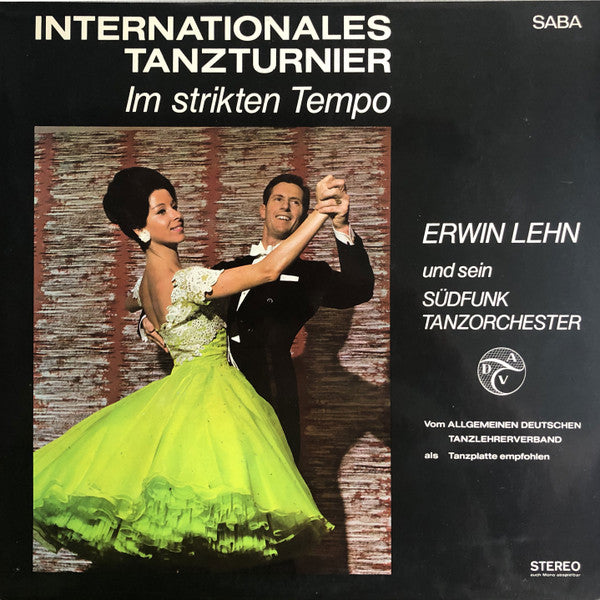 Erwin Lehn Und Sein Südfunk Tanzorchester : Internationales Tanzturnier Im Strikten Tempo (LP, Album)