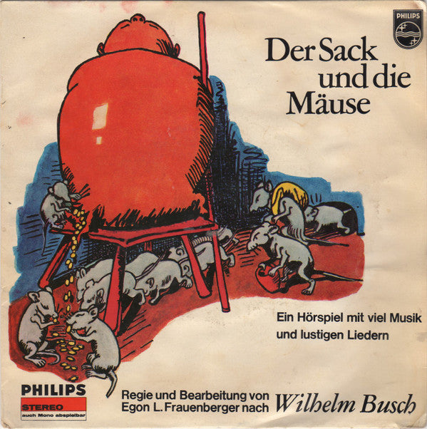 Egon L. Frauenberger Nach Wilhelm Busch : Der Sack Und Die Mäuse (7", EP)