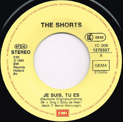 The Shorts : Je Suis, Tu Es (7", Single)