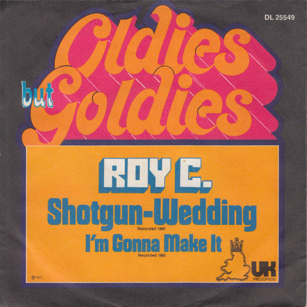 Roy C. Hammond : Shotgun Wedding / I'm Gonna Make It (7", Single)