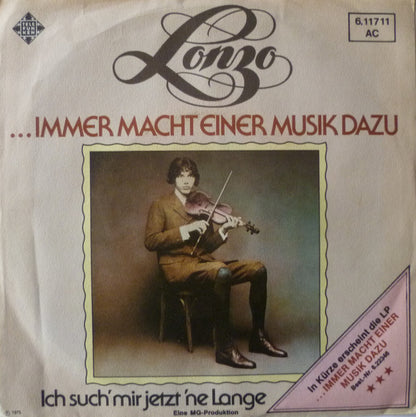 Lonzo Westphal : ...Immer Macht Einer Musik dazu (7", Single)