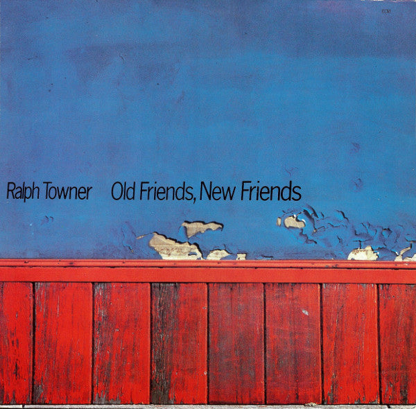 Ralph Towner : Old Friends, New Friends (LP, Album)