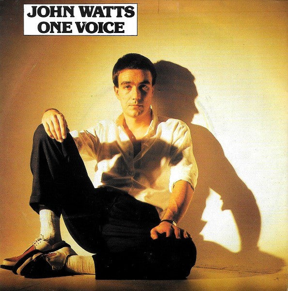 John Watts : One Voice (7", Single)