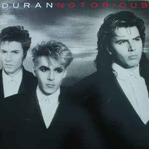 Duran Duran : Notorious (LP, Album, Club)