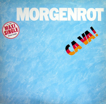 Morgenrot : Ca Va! (12", Maxi)