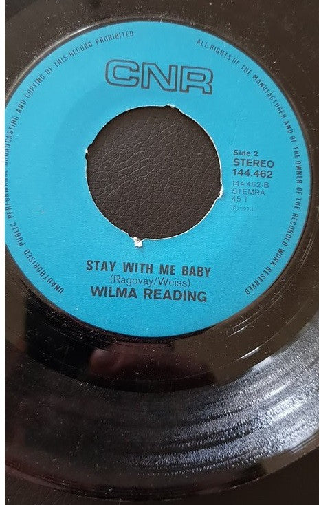 Wilma Reading : One More Mountain To Climb / Stay With Me Baby (7")