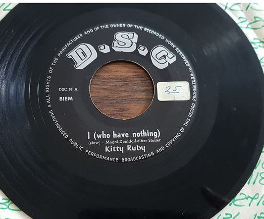 Kitty Ruby, The Jockeys (2) : I (Who Have Nothing) / Then He Kissed Me (7")