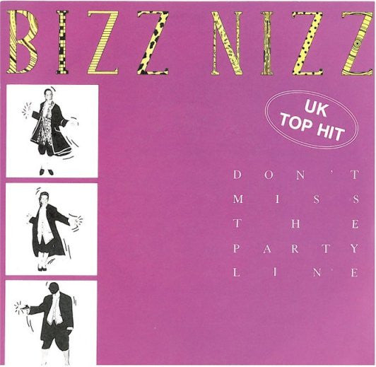 Bizz Nizz : Don't Miss The Partyline (7", Single)