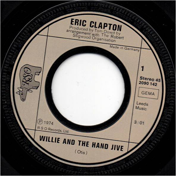 Eric Clapton : Willie And The Hand Jive (7", Single)