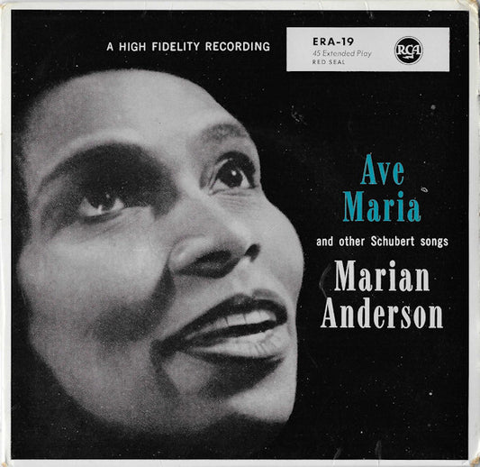 Marian Anderson : Ave Maria And Other Schubert Songs (7", EP)