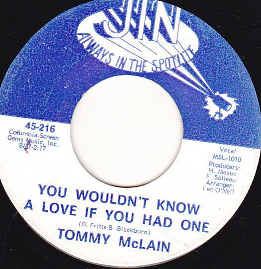 Tommy McLain : You Wouldn't Know A Love If You Had One (7", Single)