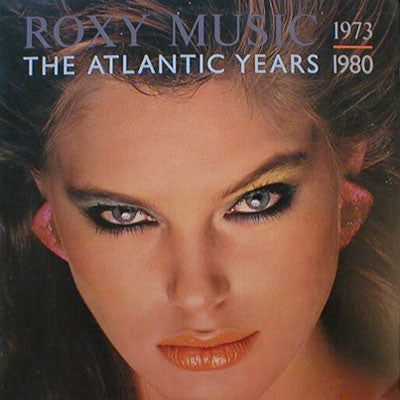 Roxy Music : The Atlantic Years 1973 - 1980 (LP, Comp)