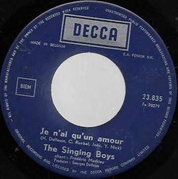 Frédéric Mathieu, The Singing Boys : Prés De Toi Mon Amour - Je N'ai Qu' Un Amour (7", Single)