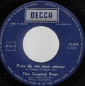 Frédéric Mathieu, The Singing Boys : Prés De Toi Mon Amour - Je N'ai Qu' Un Amour (7