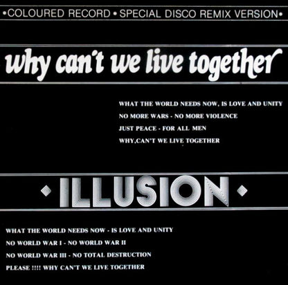 Illusion (2) : Why Can't We Live Together (12", Maxi, Yel)