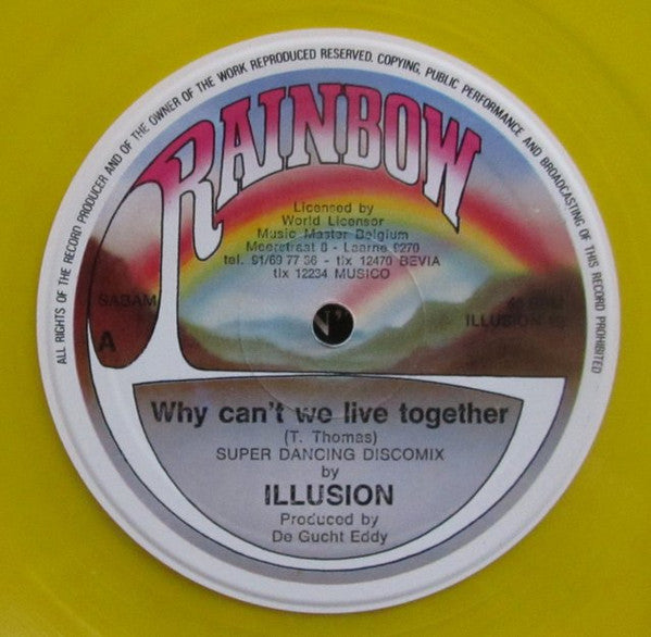 Illusion (2) : Why Can't We Live Together (12", Maxi, Yel)