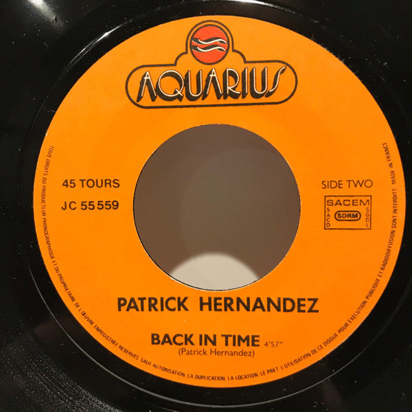 Patrick Hernandez : I Give You Rendez-Vous (7", Single)