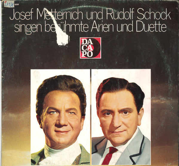 Josef Metternich, Rudolf Schock : Josef Metternich Und Rudolf Schock Singen Berühmte Arien Und Duette (LP)