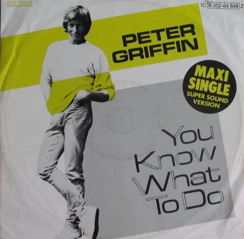 Peter Griffin : You Know What To Do (12", Maxi)