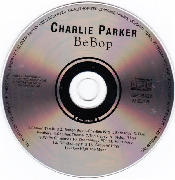 Charlie Parker : Be Bop (CD, Comp)