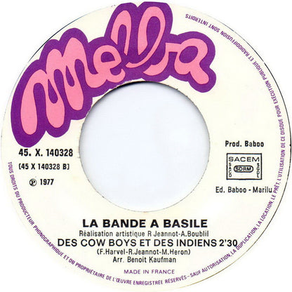 La Bande A Basile : Le Dindon / Des Cow-Boys Et Des Indiens (7", Single)