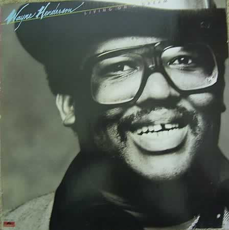 Wayne Henderson : Living On A Dream (LP, Album)