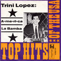 Trini Lopez : A-me-ri-ca / La Bamba (7