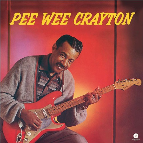 Pee Wee Crayton : Pee Wee Crayton (LP, Album, Ltd, RE)